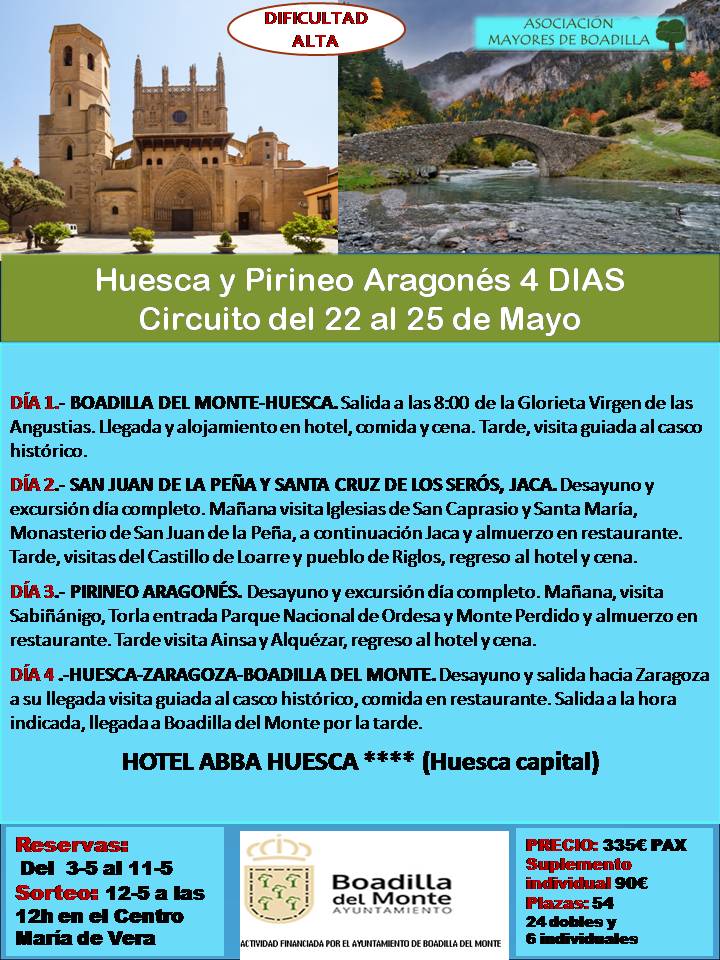 HUESCA Y PIRINEO ARAGON�S (22 AL 25 MAYO 2023)