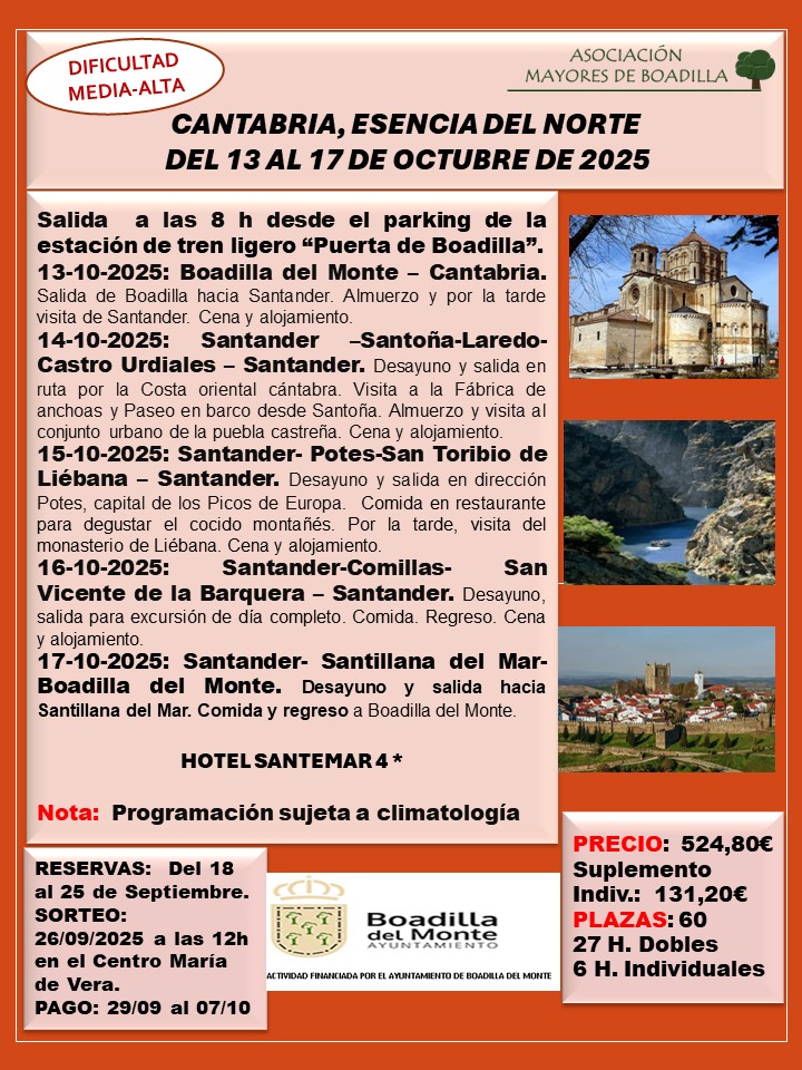 VIAJE A CANTABRIA: DEL 13 AL 17 DE OCT.  2025 (SALIDA A LAS 8h  DEL PARKING PUERTA BOADILLA)